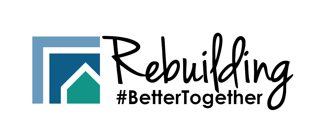 Rebuilding Better Together